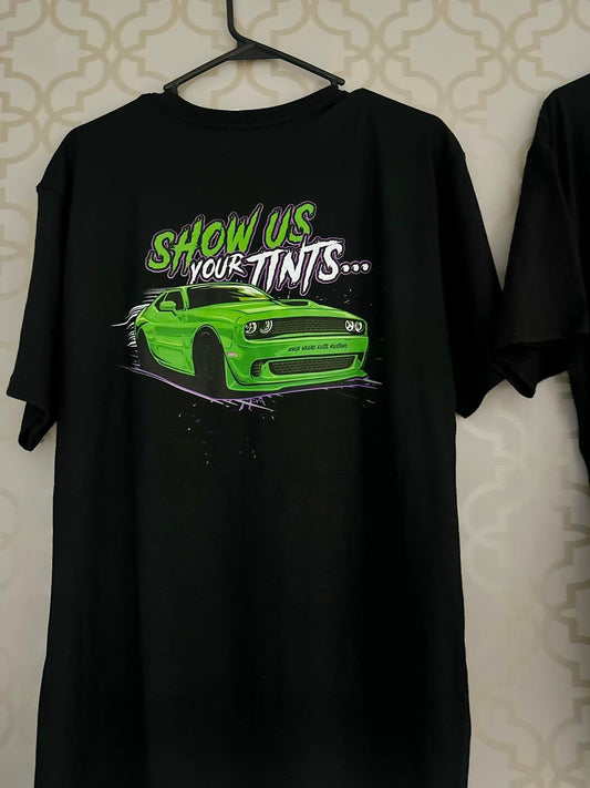 T-Shirt "Show Us your Tinits"
